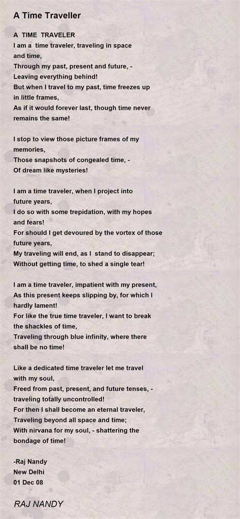 A Time Traveller - A Time Traveller Poem by RAJ NANDY