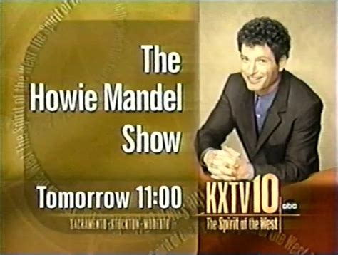 The Howie Mandel Show | Broadcast Syndication Wiki | Fandom