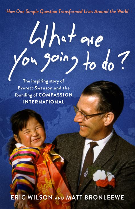 New Book What Are You Going To Do Shares Inspiring Story Of Everett