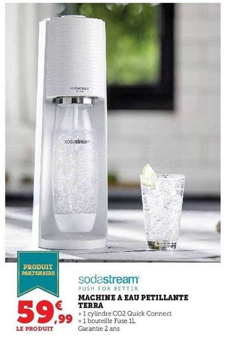 Promo Machine Eau P Tillante Terra Sodastream Chez Hyper U