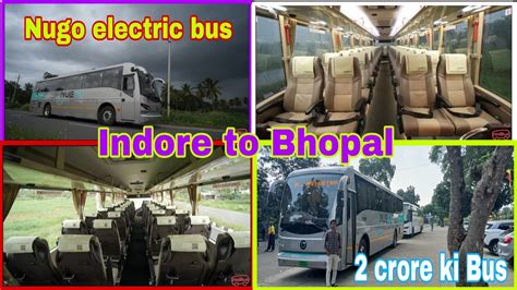 Crore Ki Electric Ac Bus Indore To Bhopal Bus Journey In