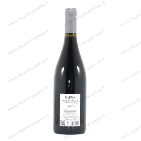 Vino Montepulciano D Abruzzo DOC Barba Cl 75 Tiportolaspesa It