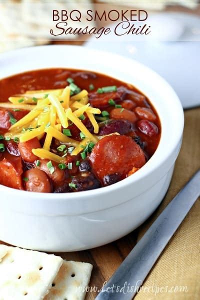 Barbecue Smoked Sausage Chili Lets Dish Recipes