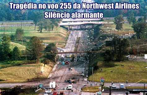 NotÍcias E HistÓrias Sobre AviaÇÃo Aconteceu Em 16 De Agosto De 1987 Tragédia No Voo 255 Da