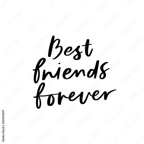 Best Friends Forever Hand Lettered Quotes Vector Rough Textured Hand