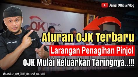 Aturan Ojk Tentang Larangan Penagihan Pinjol Youtube