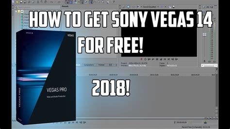 HOW TO GET SONY VEGAS 14 FOR FREE FAST AND SIMPLE 2018 YouTube