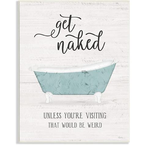 Trinx Funny Get Naked Phrase Vintage Blue Tub Bathroom Get Naked