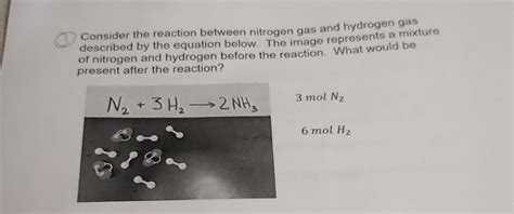 Solved Consider The Reaction Between Nitrogen Gas And