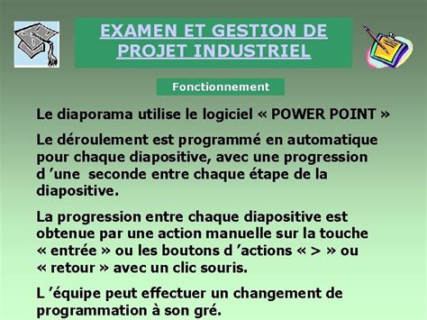 Examen Et Gestion De Projet Industriel But Du