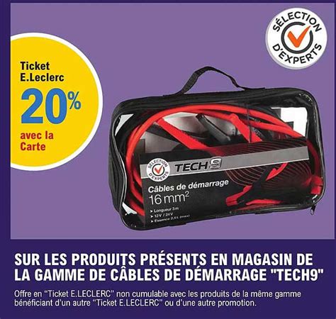 Promo La Gamme De Câbles De Démarrage tech9 chez E Leclerc