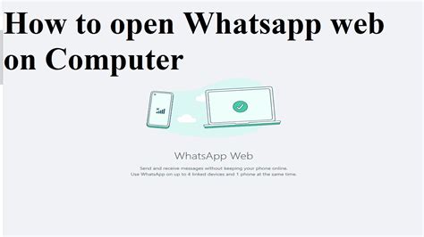 How To Open Whatsapp Web On Computer Youtube