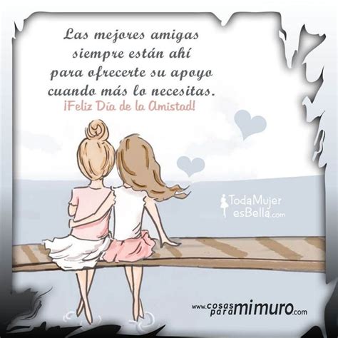 Feliz D A De La Amistad Te Quiero Amiga Gracias Por Estar Siempre Ah