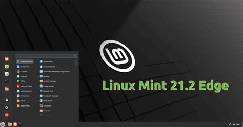 Linux Mint 21 2 Edge Ora Disponibile Con Linux 6 2 E Ripristino Del