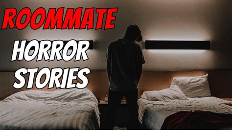 3 True Crazy Roommate Horror Stories Vol 1 YouTube