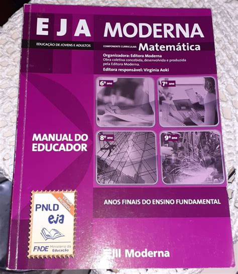 Eja Moderna Matemática 6º 7º 8º e 9º Ano Manual do Educador Livro