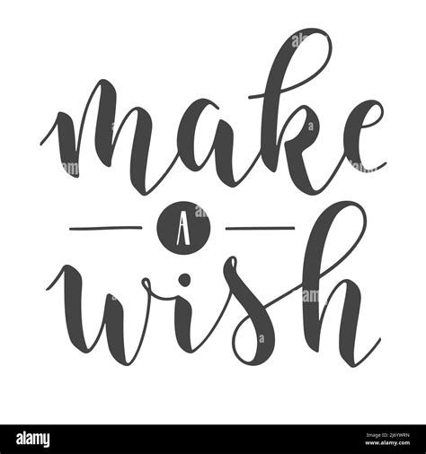 Vector Stock Illustration Handwritten Lettering Of Make A Wish