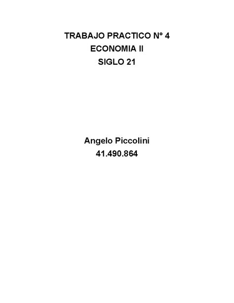 Trabajo Practico Economia Trabajo Practico N Economia Ii Siglo