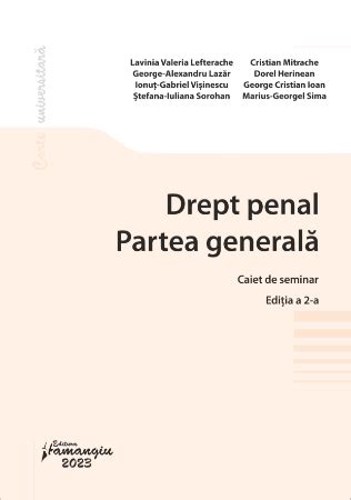 Drept Penal Partea Generala Caiet De Seminar Editia A Ii A Lavinia