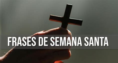 Lo último de frases de Semana Santa 2024 RESPUESTAS EL COMERCIO PERÚ