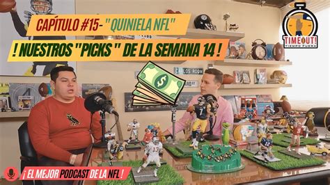 Quiniela NFL LOS PICKS DE LA SEMANA 14 YouTube