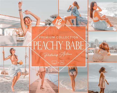 Peachy Babe Photoshop Actions Bright Acr Preset Orange Filter Portrait And Lifestyle Theme