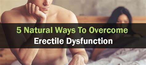 5 Natural Ways To Overcome Erectile Dysfunction Buuzfeed