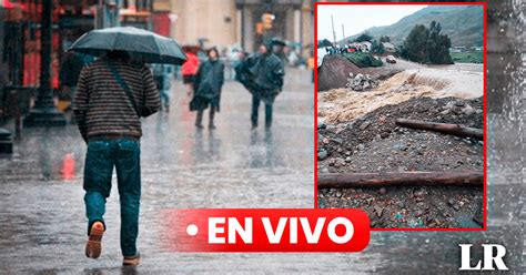 Lluvias En Per Y Clima Hoy En Vivo Senamhi Advierte Precipitaciones