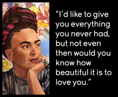 8 Of Frida Kahlo S Most Memorable Quotes