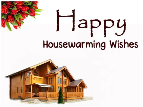 Happy New Home Messages And Housewarming Wishes Blessing For New