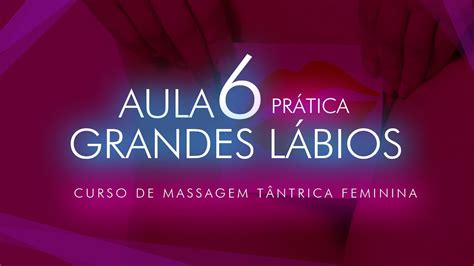 Curso De Massagem Tântrica Feminino Aula 6 Jivan Pramod Youtube