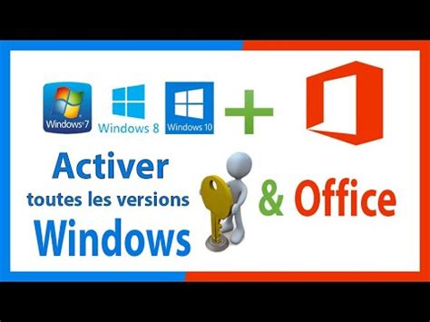 Comment Activer Toutes Les Versions De Windows Et Office Gratuitement