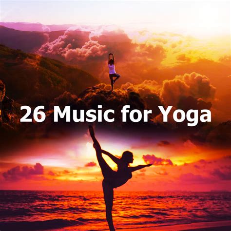 26 Music For Yoga Album By Yoga Para Embarazadas Spotify