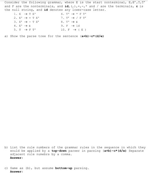 Solved Consider The Following Grammar Where E Is The Start Chegg
