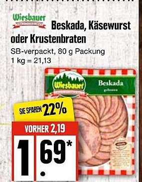 Wiesbauer Beskada K Sewurst Oder Krustenbraten Angebot Bei Edeka