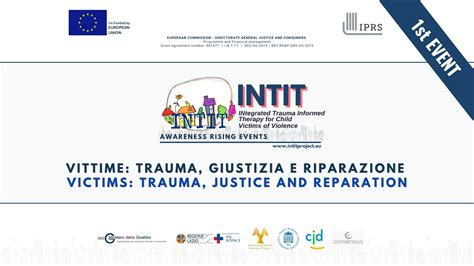 INTIT Vittime Trauma Giustizia E Riparazione 1 Evento YouTube