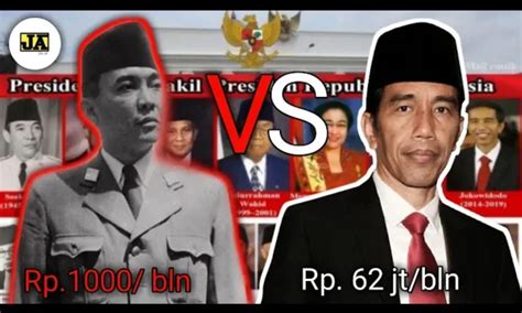 Daftar Besaran Gaji Presiden Indonesia Mulai Dari Soekarno Hingga