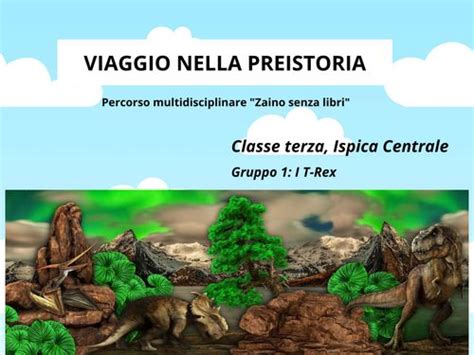 Book Creator Viaggio Nella Preistoria Gruppo I T Rex