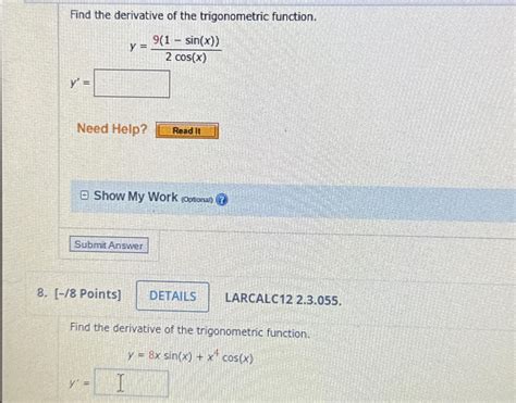 Solved Find the derivative of the trigonometric | Chegg.com