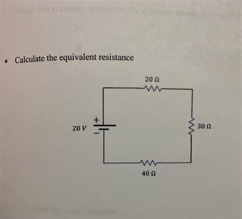 Solved • Calculate The Equivalent Resistance 20 Ω 20 V 30Ω