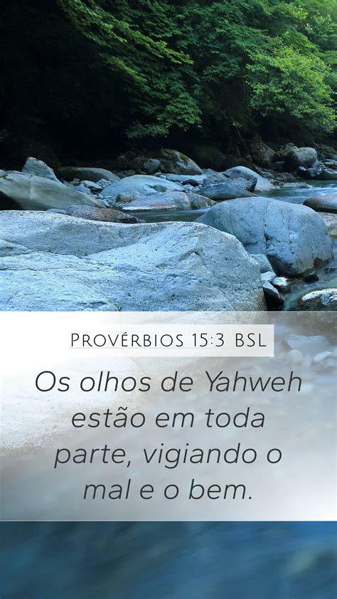 Provérbios 15 3 BSL Mobile Phone Wallpaper Os olhos de Yahweh estão