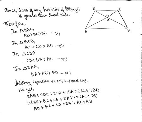 Let Abcd Be A Quadrilateral With Diagonals Ac And Bd Prove The Following Statementab Bc Cd Da