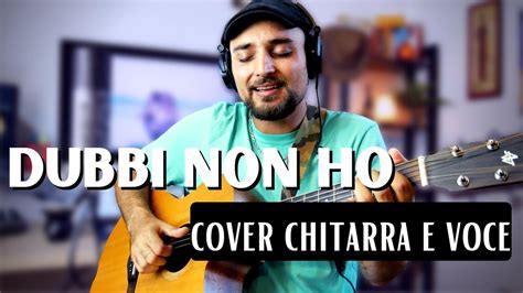 Pino Daniele Dubbi Non Ho Cover Chitarra E Voce Youtube