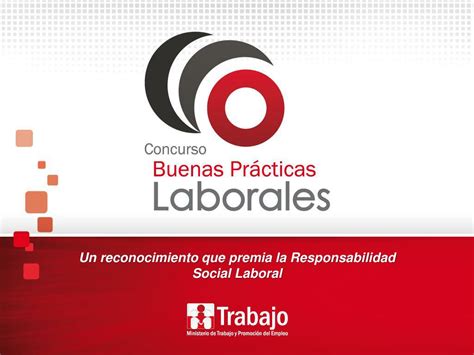 Ppt Un Reconocimiento Que Premia La Responsabilidad Social Laboral