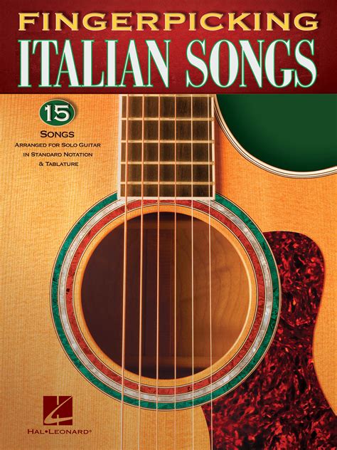 Fingerpicking Italian Songs 15 Songs Arranged For Solo Guitar In