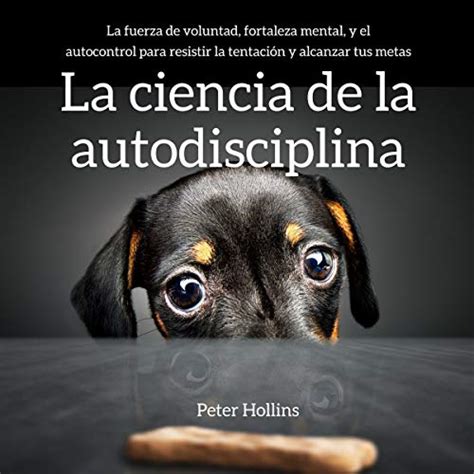 Amazon Co Jp La Ciencia De La Autodisciplina The Science Of Self