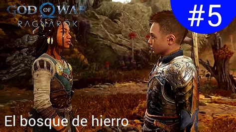 El bosque de hierro God of war Ragnarok 5 vídeo en español YouTube