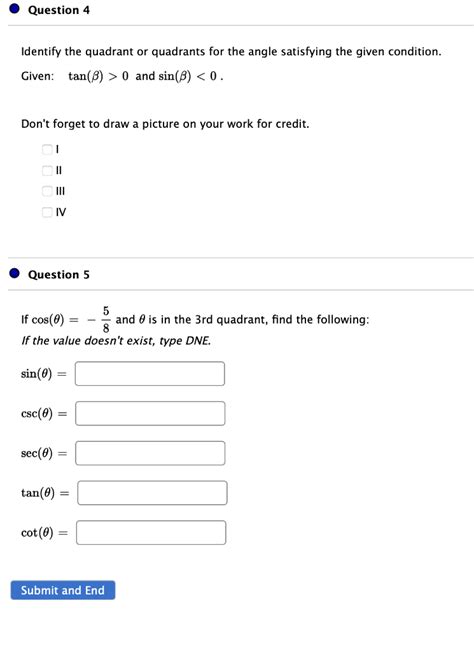 Solved Identify The Quadrant Or Quadrants For The Angle