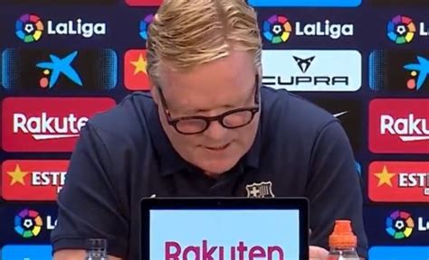 Barcelona En Crisis Esta Fue La Drástica Decisión Que Tomó Koeman En Una Conferencia De Presenta