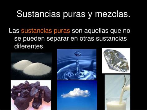 Ppt Sustancias Puras Y Mezclas Powerpoint Presentation Id